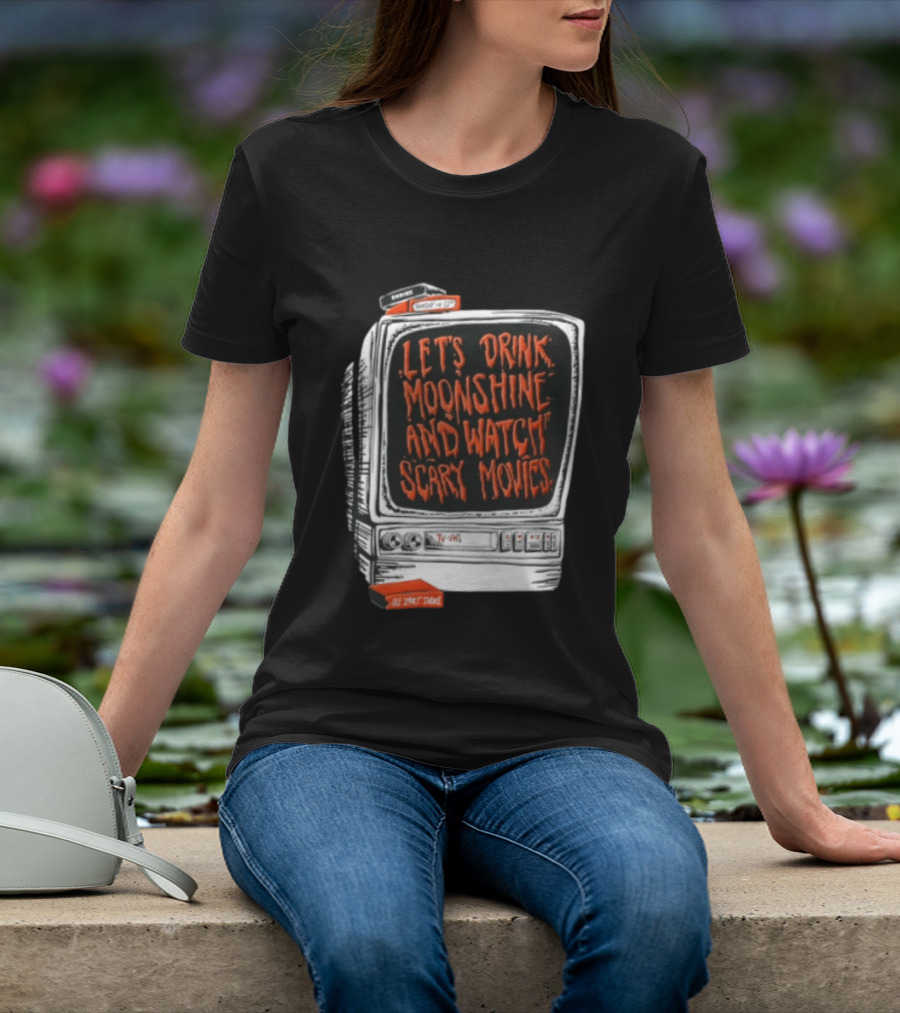 Ole Smoky Studios Vintage TV Lets Drink Moonshine And Scary Movies T-Shirt
