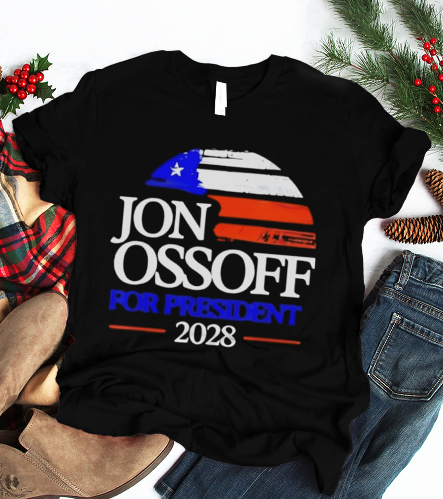 Jon Ossoff For President 2028 American Flag T-Shirt