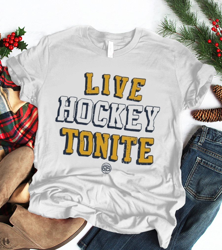 Live Hockey Tonite Fiponity 615 T-Shirt