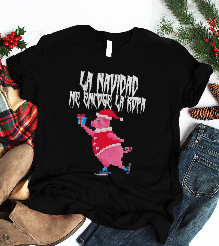 La Navidad Me Encoge La Ropa Tropical Death Pig Santa Holding T-Shirt