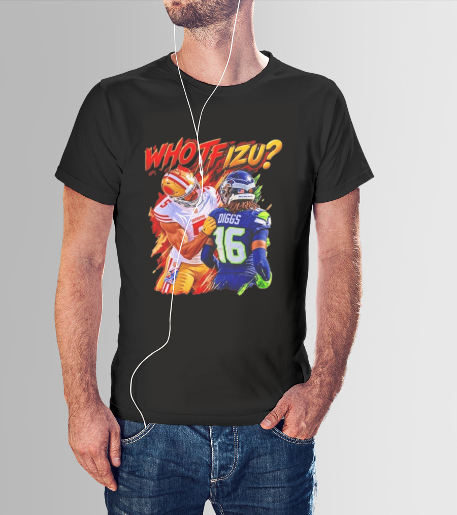 Who TF Izu Diggs 16 Intrepid Football Bootleg NFL Rivalry Red Blue 49ers Seahawks T-Shirt