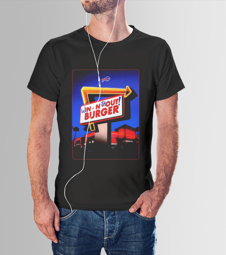 Buffalo Bills Win N Shout Burger Victory T-Shirt