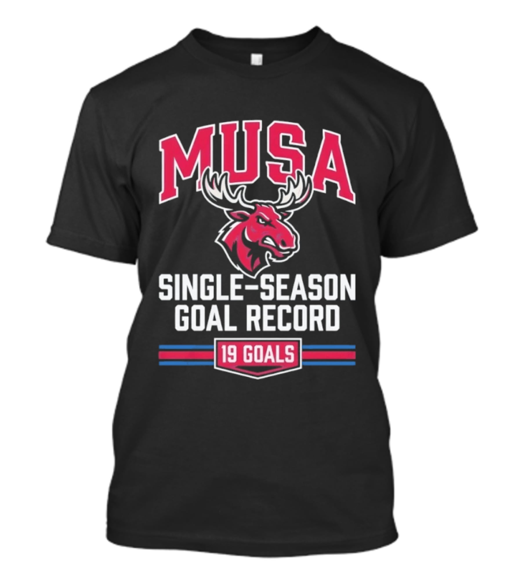 MUSA Single Season Goal Record 19 Goals Moose T-Shirt