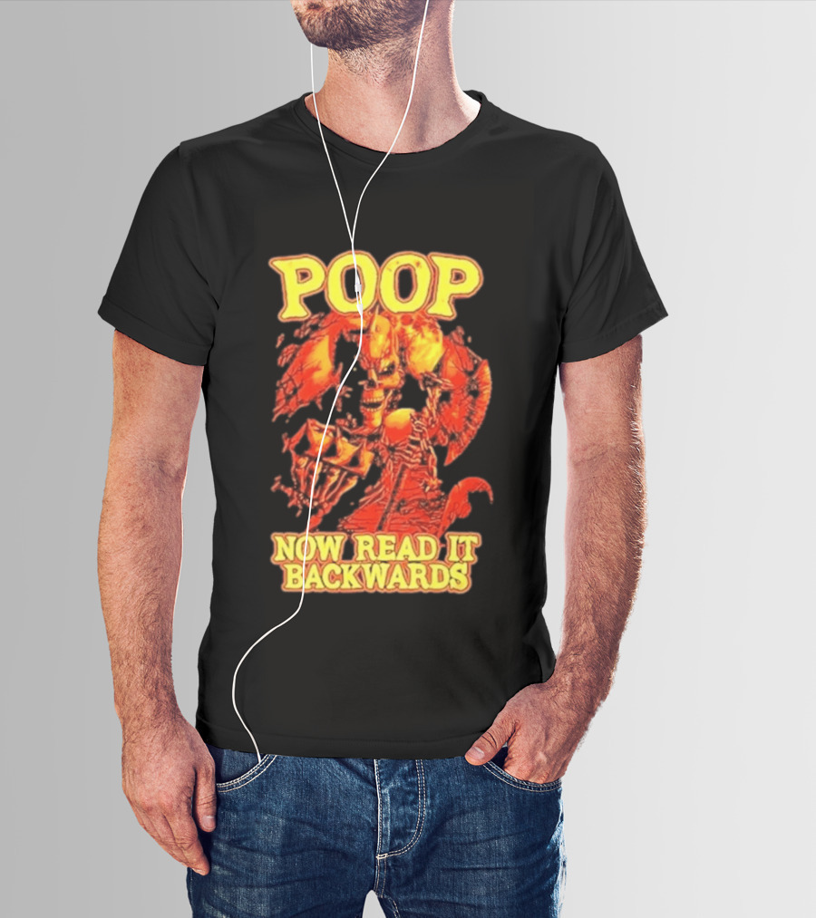 Skeleton Poop Now Read It Backwards Halloween Humor T-Shirt