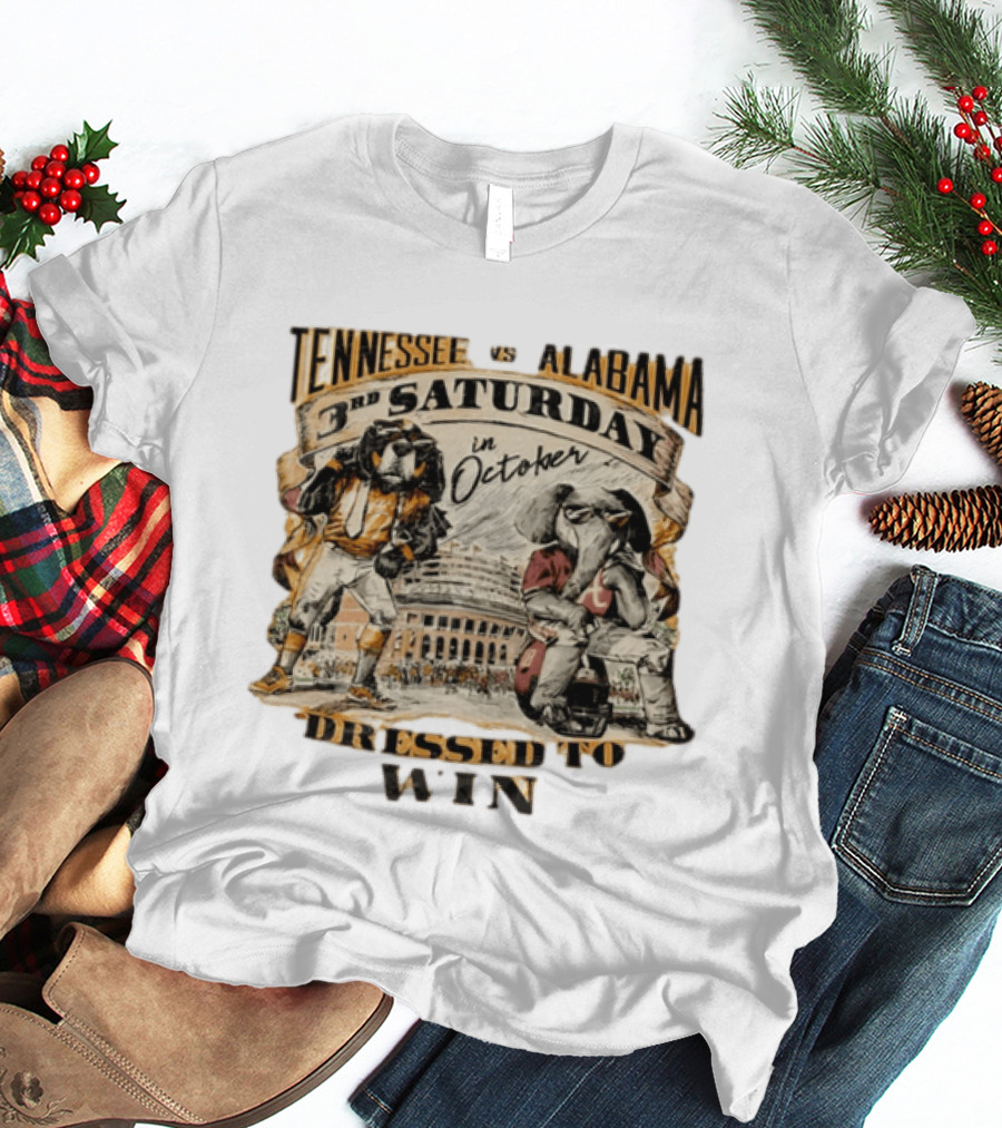 Tennessee Vs Alabama Third Saturday In October Mascots Dressed To Win T-Shirt