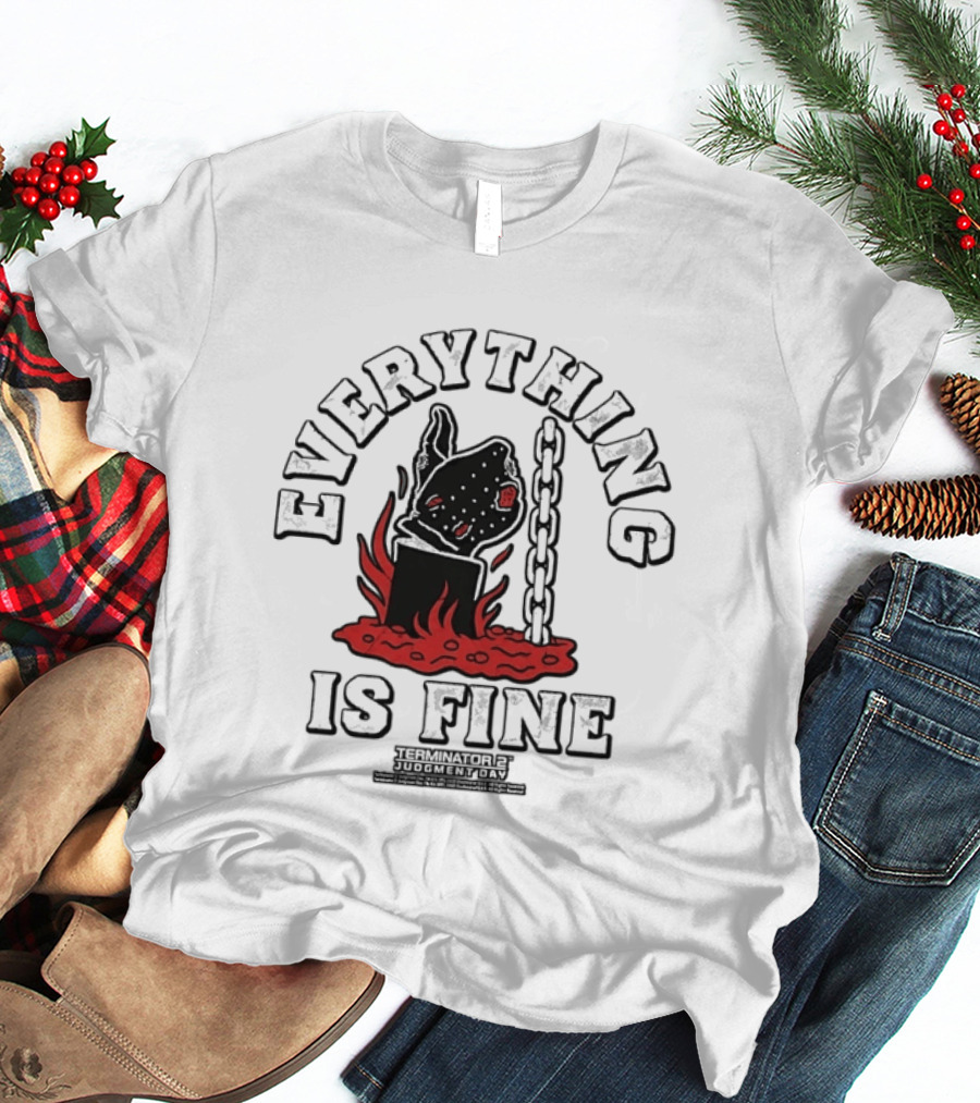 Terminator 2 Judgment Day Everything Is Fine Distressed Melting Arm T-Shirt