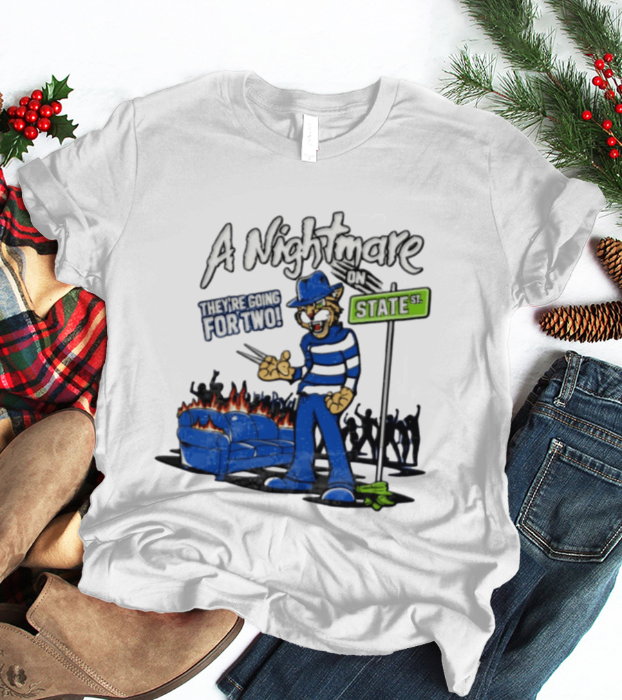 A Nightmare On State Wildcats They're Going For Two T-Shirt
