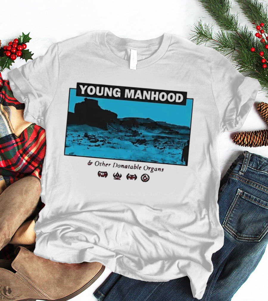 Young Manhood & Other Donatable Organs Alternative T-Shirt