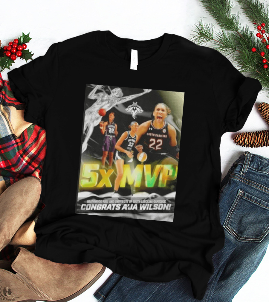 Heathwood Hall University Of South Carolina Gamecock 5x MVP Congrats A'ja Wilson T-Shirt