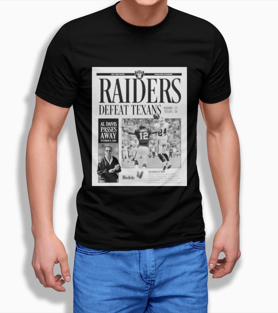 Raiders Defeat Texans Al Davis Passes Away Divine Interception October 9 2011 T-Shirt