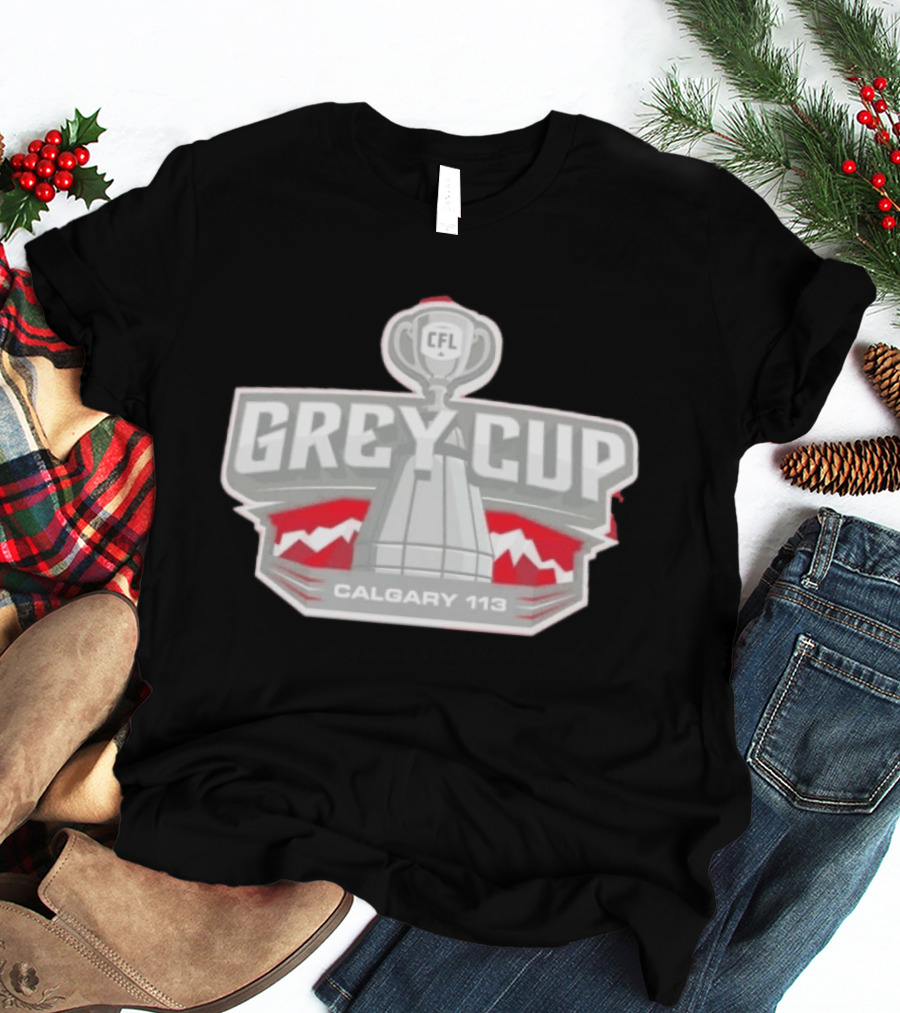 CFL Grey Cup Calgary 113 Canadian Football League Championship T-Shirt