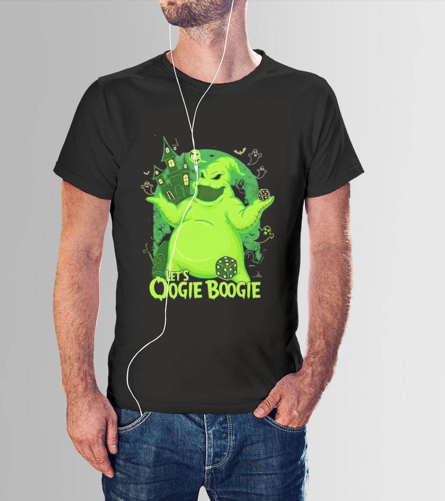 Oogie Boogie Let's Oogie Boogie Haunted Dice Green Ghosts Nightmare Before Christmas T-Shirt