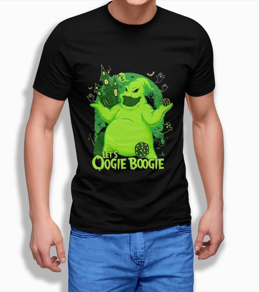 Oogie Boogie Let's Oogie Boogie Haunted Dice Green Ghosts Nightmare Before Christmas T-Shirt