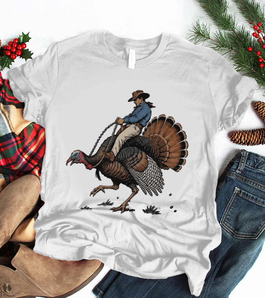 Cowboy Riding Turkey Thanksgiving Humor T-Shirt