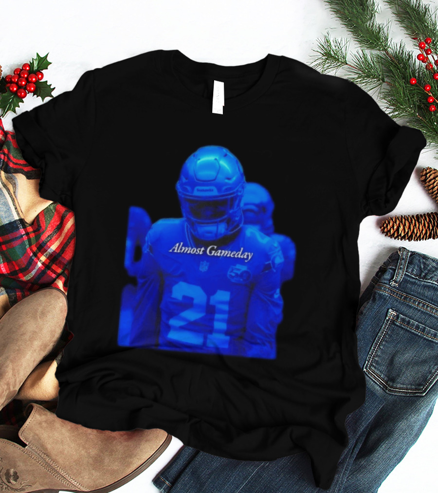 Seattle Seahawks 21 Almost Gameday Football Player T-Shirt