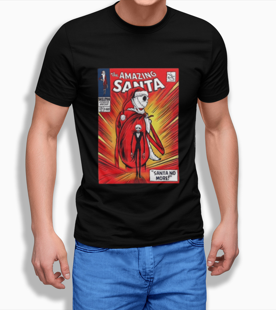 The Amazing Santa Jack Skellington Santa No More Nightmare Before Christmas T-Shirt