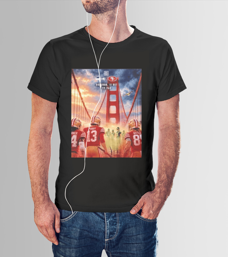 Seattle Seahawks Vs SF 49ers Purdy Kittle Battle Domingueo 11 Oct 22:26H Golden Gate Bridge Showdown T-Shirt