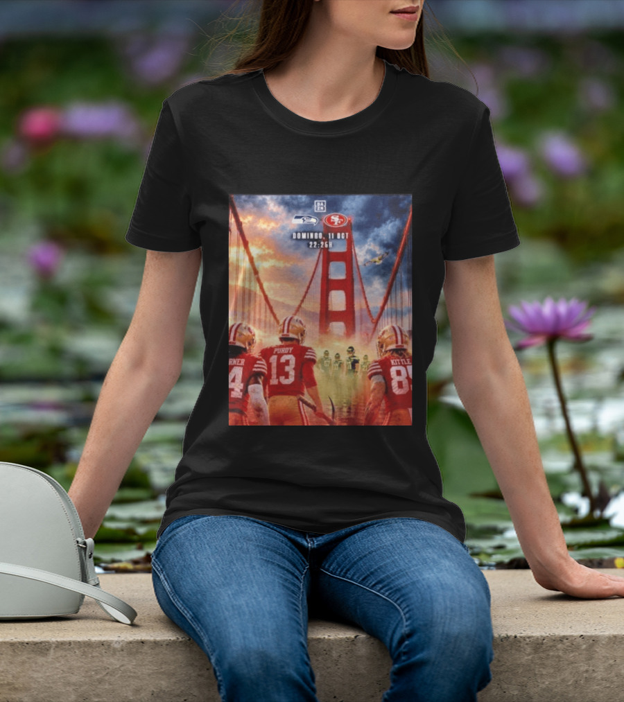 Seattle Seahawks Vs SF 49ers Purdy Kittle Battle Domingueo 11 Oct 22:26H Golden Gate Bridge Showdown T-Shirt