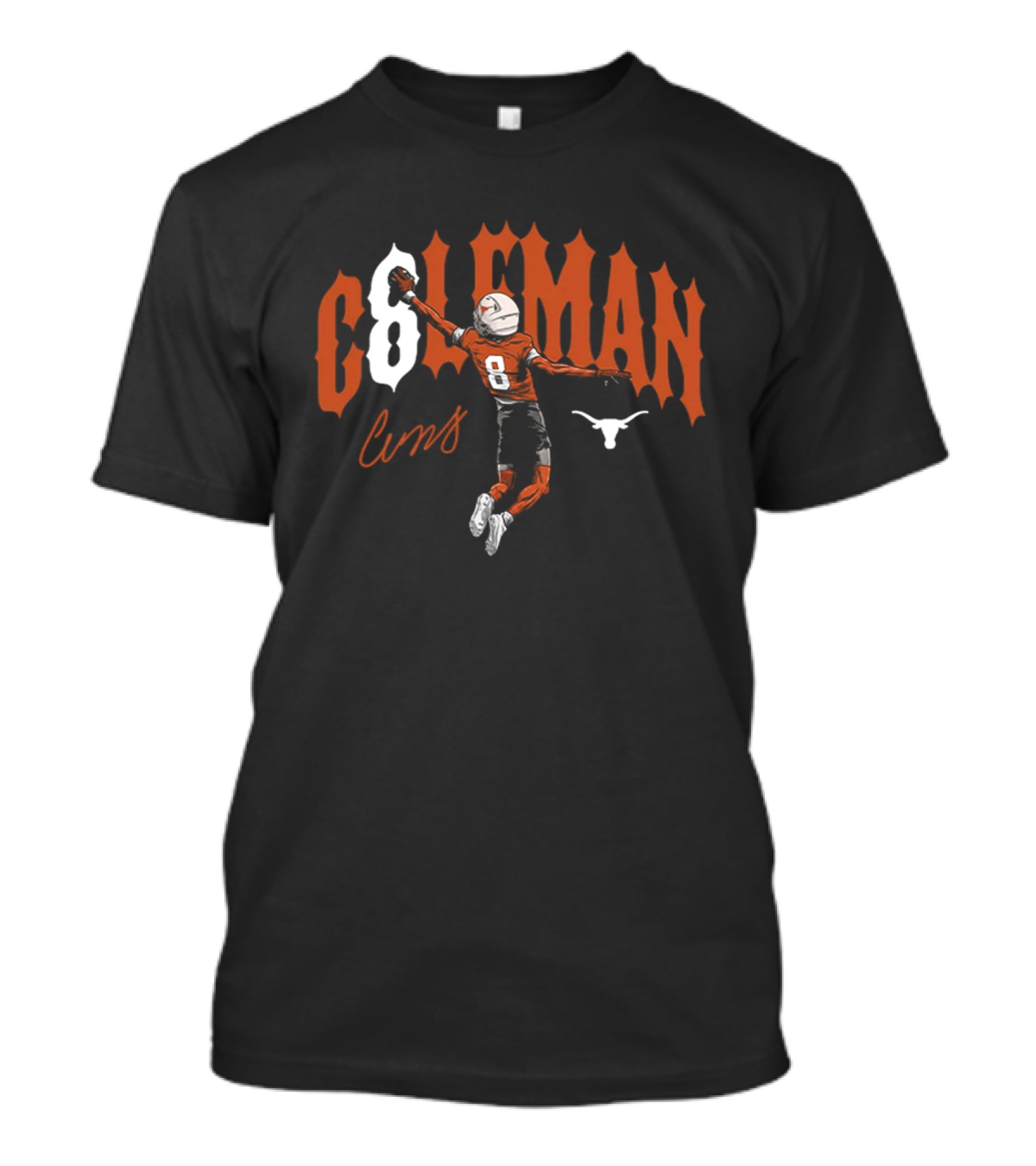 Longhorns Cam Coleman 8 Football Catch Longhorn T-Shirt