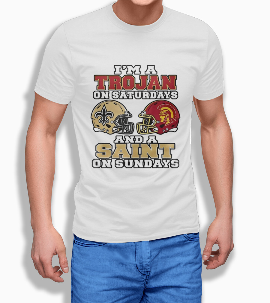 USC Trojans Saturdays New Orleans Saints Sundays Football Helmets T-Shirt