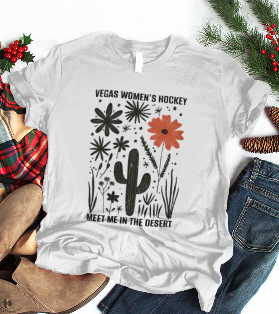 Vegas Women's Hockey Meet Me In The Desert Cactus And Blooms T-Shirt