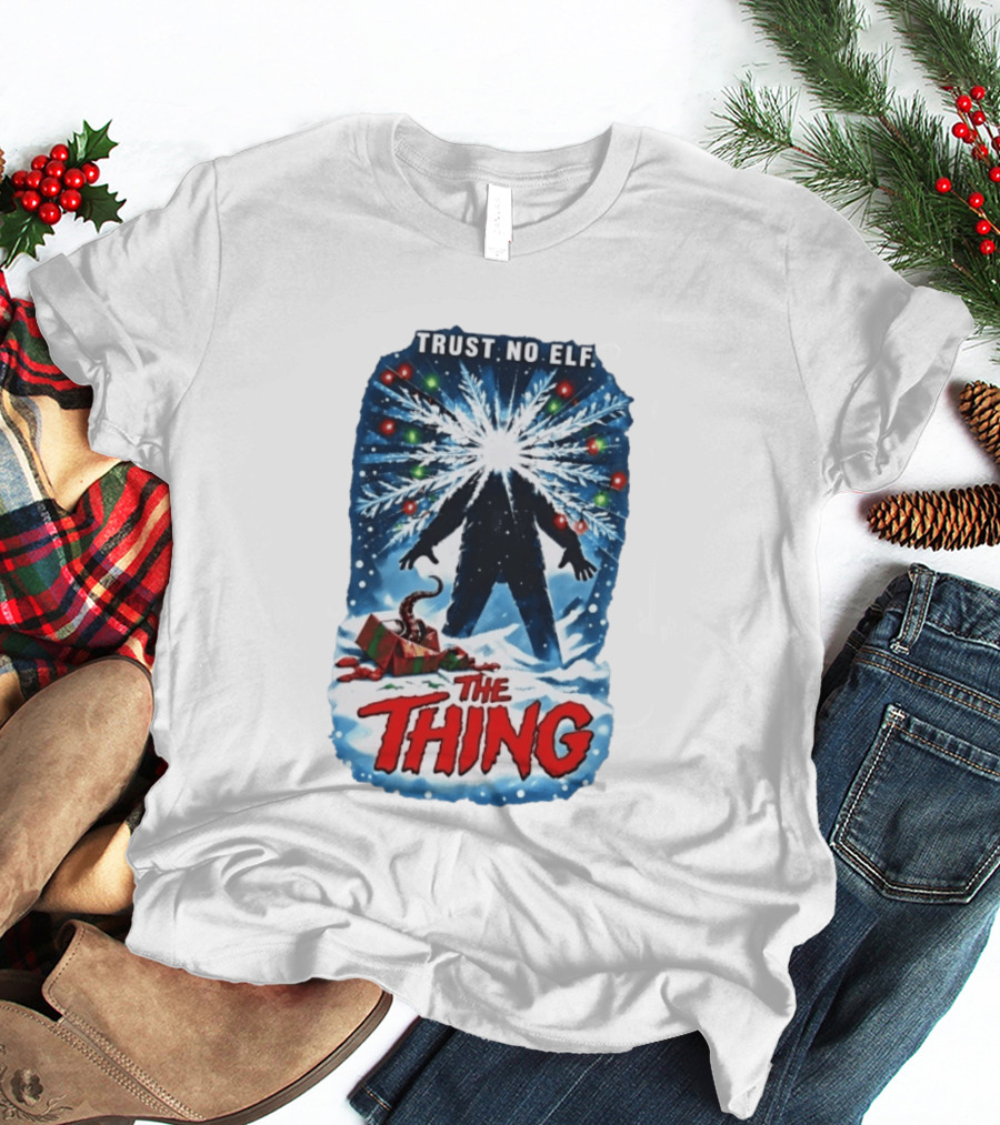 Trust No Elf The Thing Christmas Horror Scene T-Shirt
