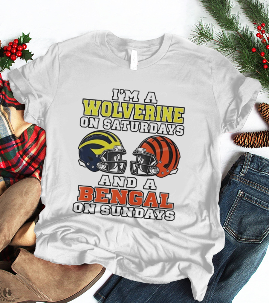 I’m A Michigan Wolverines On Saturdays And A Cincinnati Bengals On Sundays 2 Helmet 2026 T-Shirt