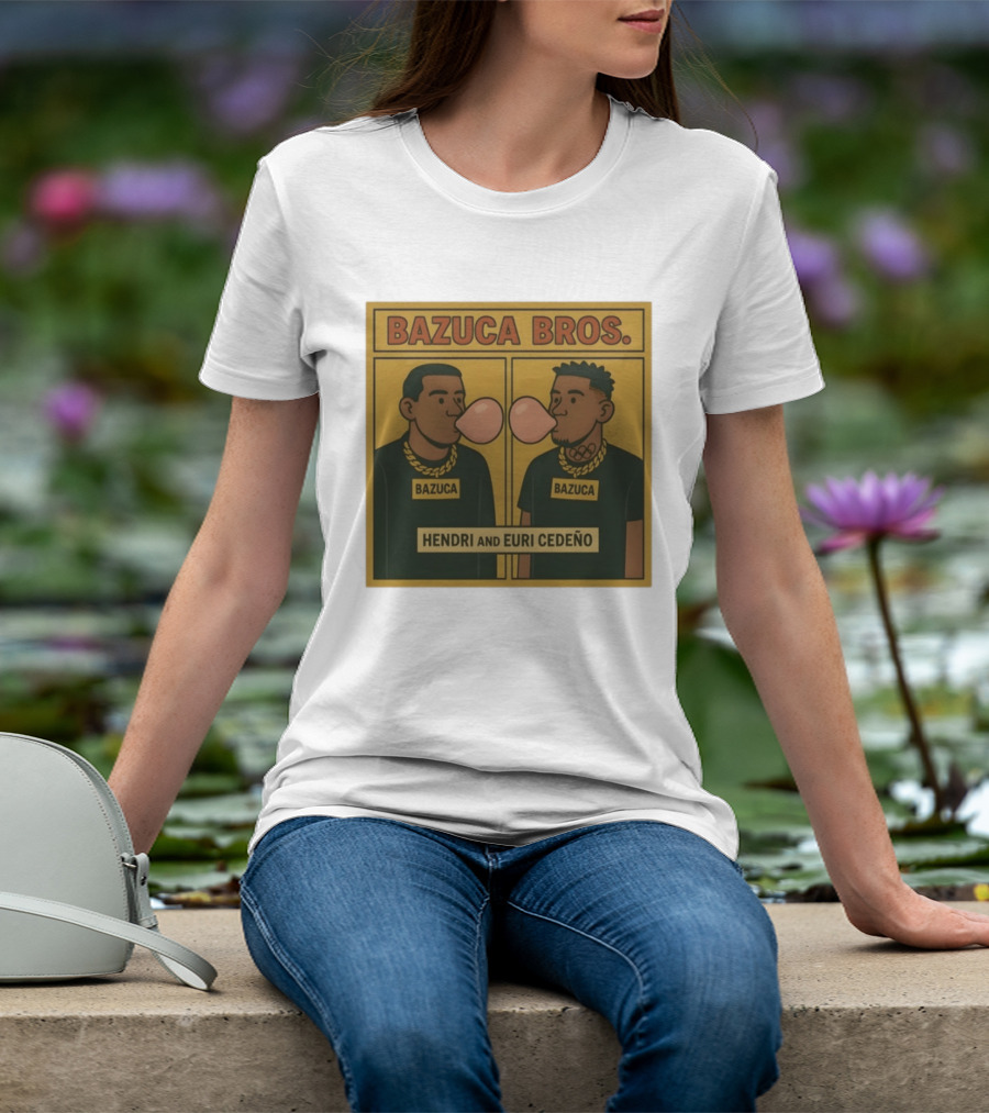 Bazuca Bros Hendri And Euri Cedeño Bubblegum Bazuca T-Shirt