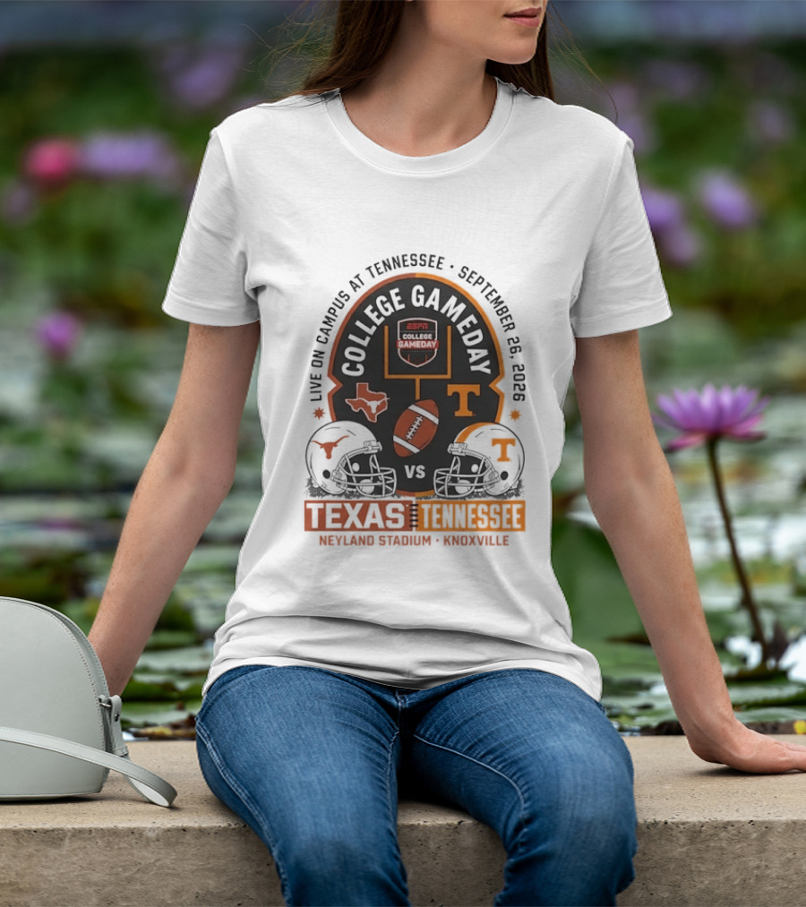 Live On Campus ESPN College GameDay Texas Longhorns Vs Tennessee Volunteers September 26 2026 Neyland Stadium T-Shirt