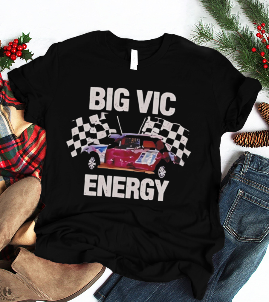 Big Vic Energy Distressed Checkered Flag Racing Car T-Shirt