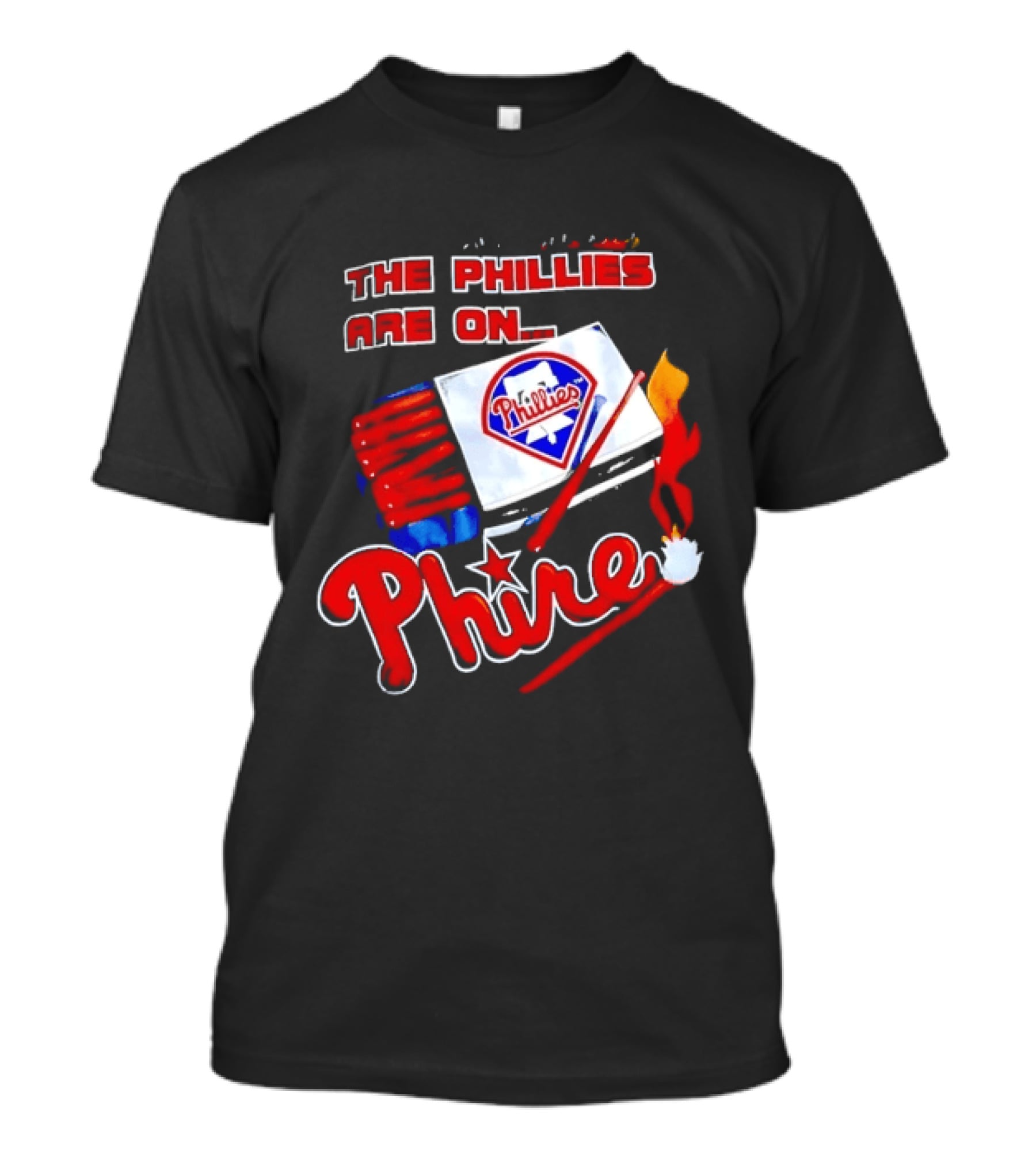 Philadelphia Phillies Are On Phire 1993 Matchbox Baseball Bats Fire T-Shirt