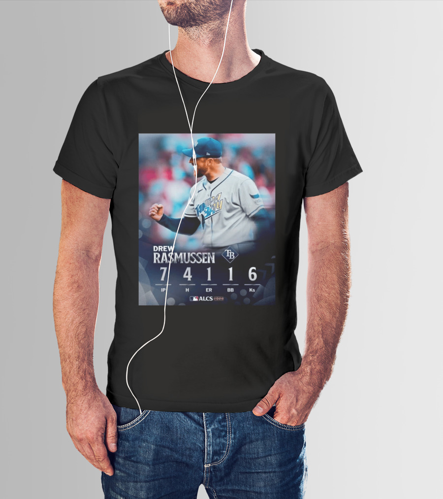 Drew Rasmussen Tampa Bay ALCS 2026 Seven Innings 7 IP 4 H 1 ER 1 BB 6 Ks T-Shirt