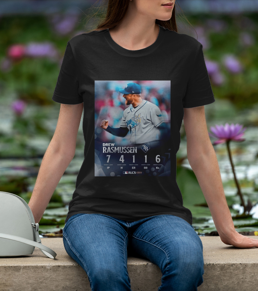 Drew Rasmussen Tampa Bay ALCS 2026 Seven Innings 7 IP 4 H 1 ER 1 BB 6 Ks T-Shirt