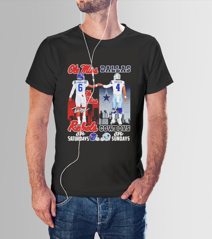 Ole Miss Rebels Chambliss Dallas Cowboys Prescott Saturdays Sundays T-Shirt