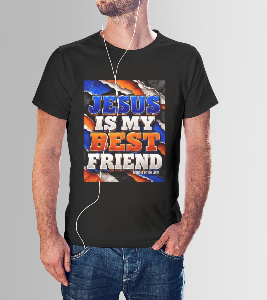 Jesus Is My Best Friend Knights Of The Light Bold Texturized T-Shirt