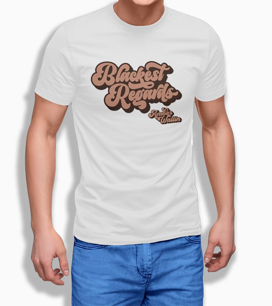 Blackest Regards Amber Wallin T-Shirt
