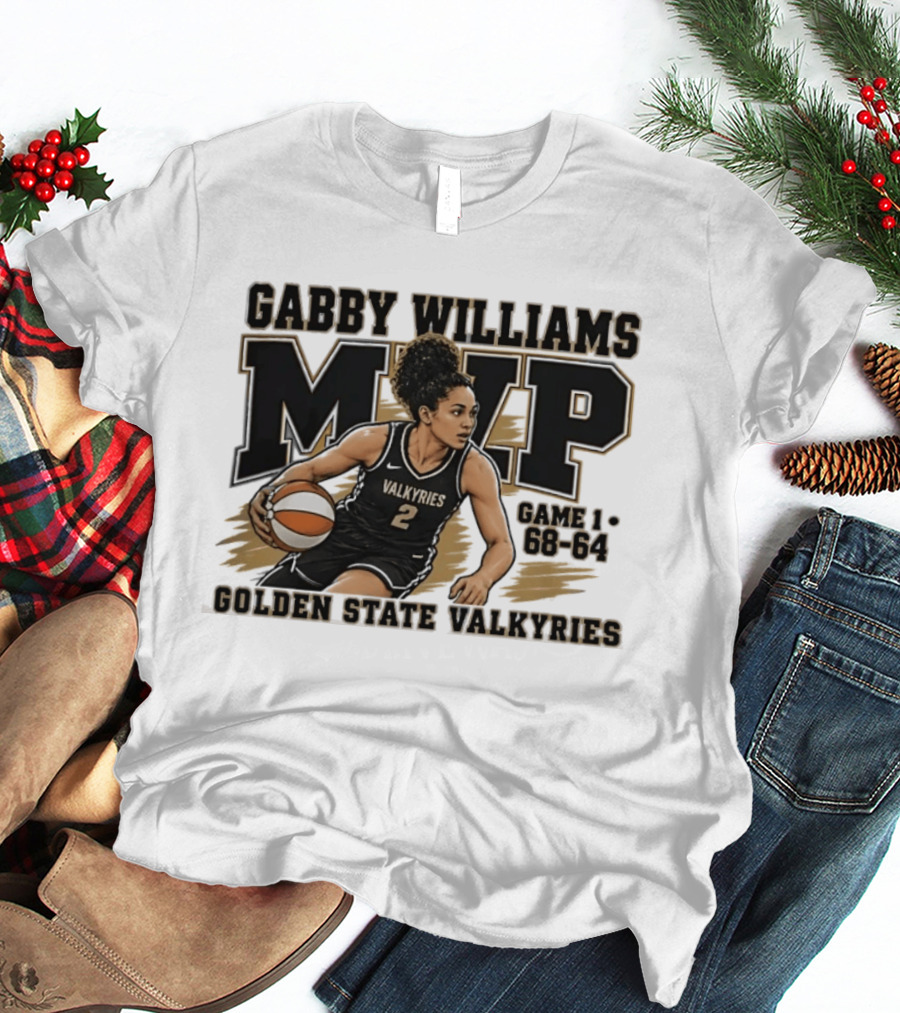 Gabby Williams MVP Golden State Valkyries Game 1 68 64 T-Shirt