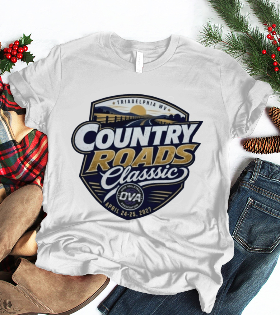 7th Annual OVA Country Roads Classic 2027 Triadelphia WV April 24 25 T-Shirt