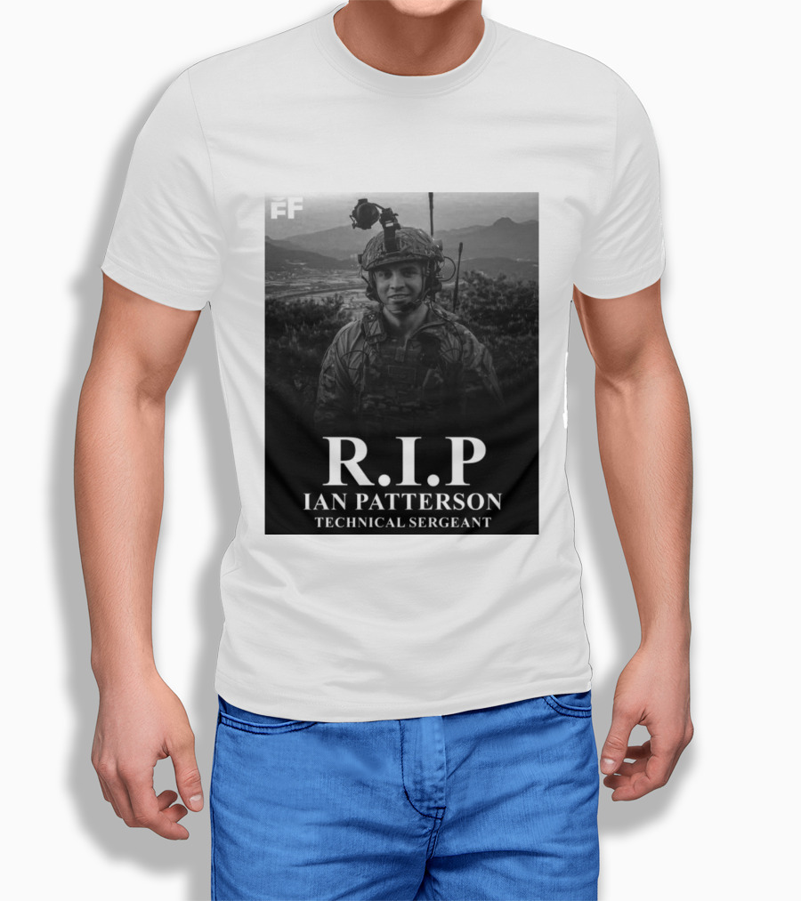 RIP Ian Patterson Technical Sergeant Tribute With Military T-Shirt