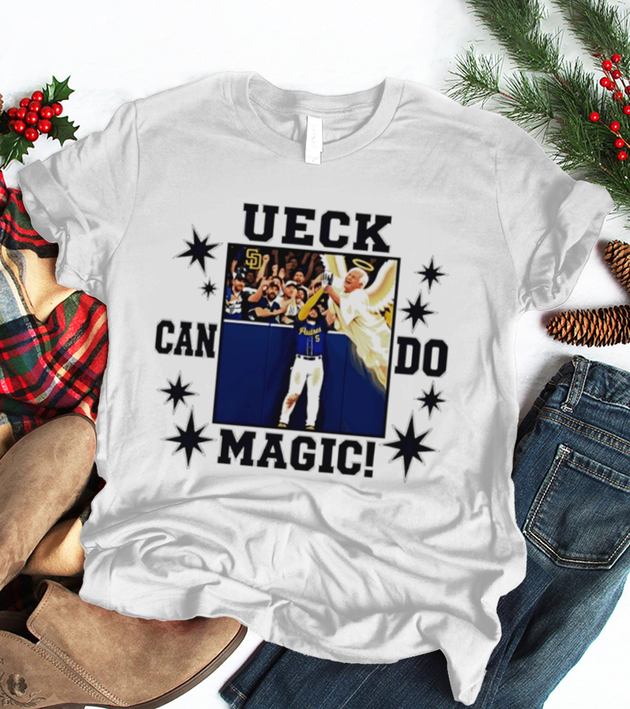 Ueck Can Do Magic San Diego Padres Baseball Fans Funny Angel T-Shirt