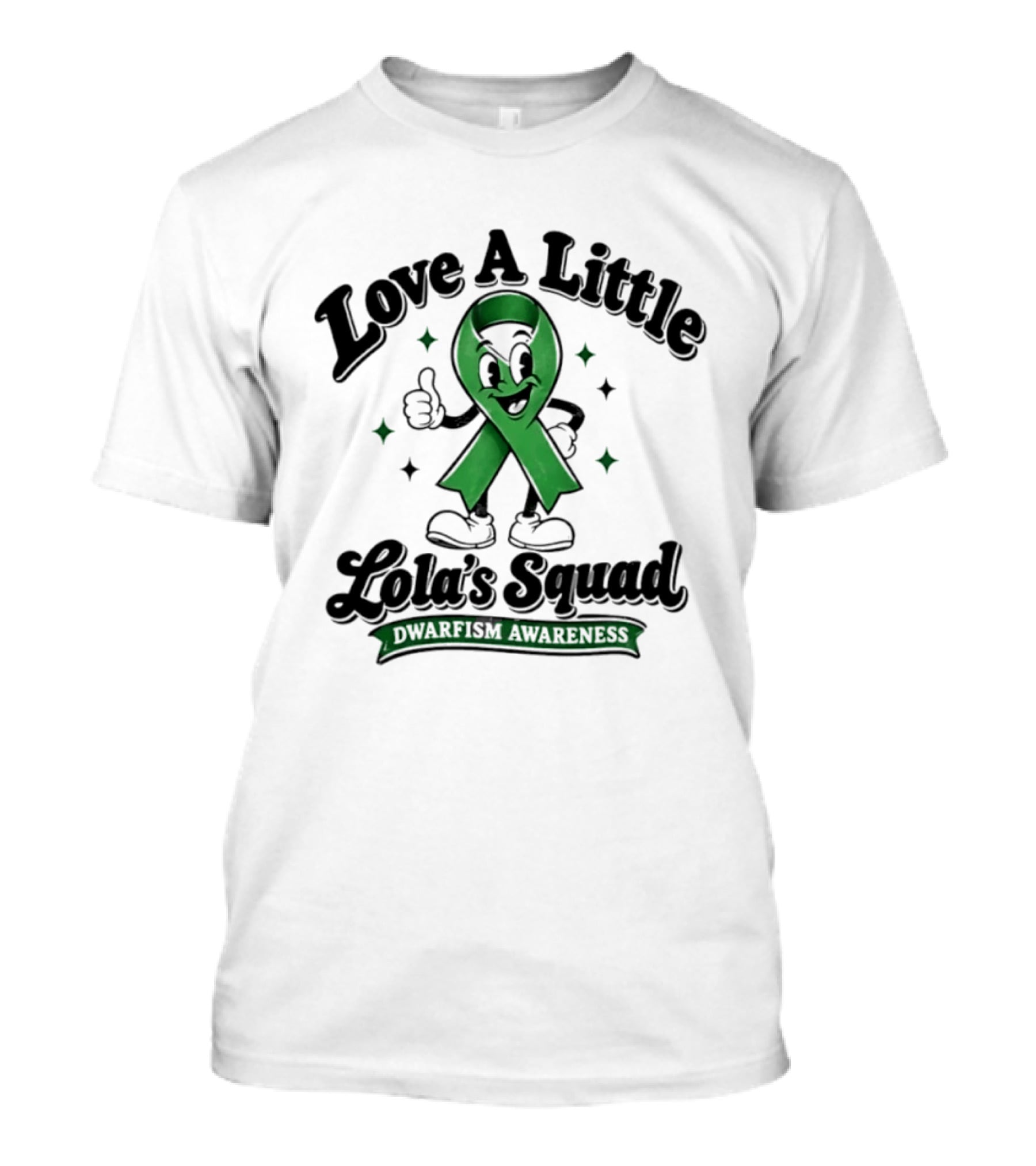 Love A Little Lola's Squad Dwarfism Awareness Ribbon T-Shirt