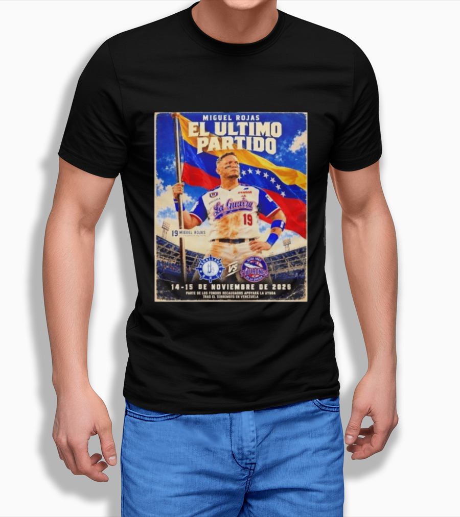 Miguel Rojas El Ultimo Partido Tiburones De La Guaira Vs Magallanes 14 15 De Noviembre 2026 Venezuela T-Shirt