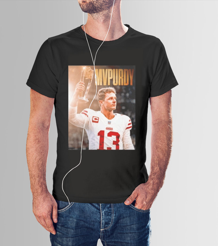 Brock Purdy 49ers MVPURDY NFL No 13 San Francisco T-Shirt