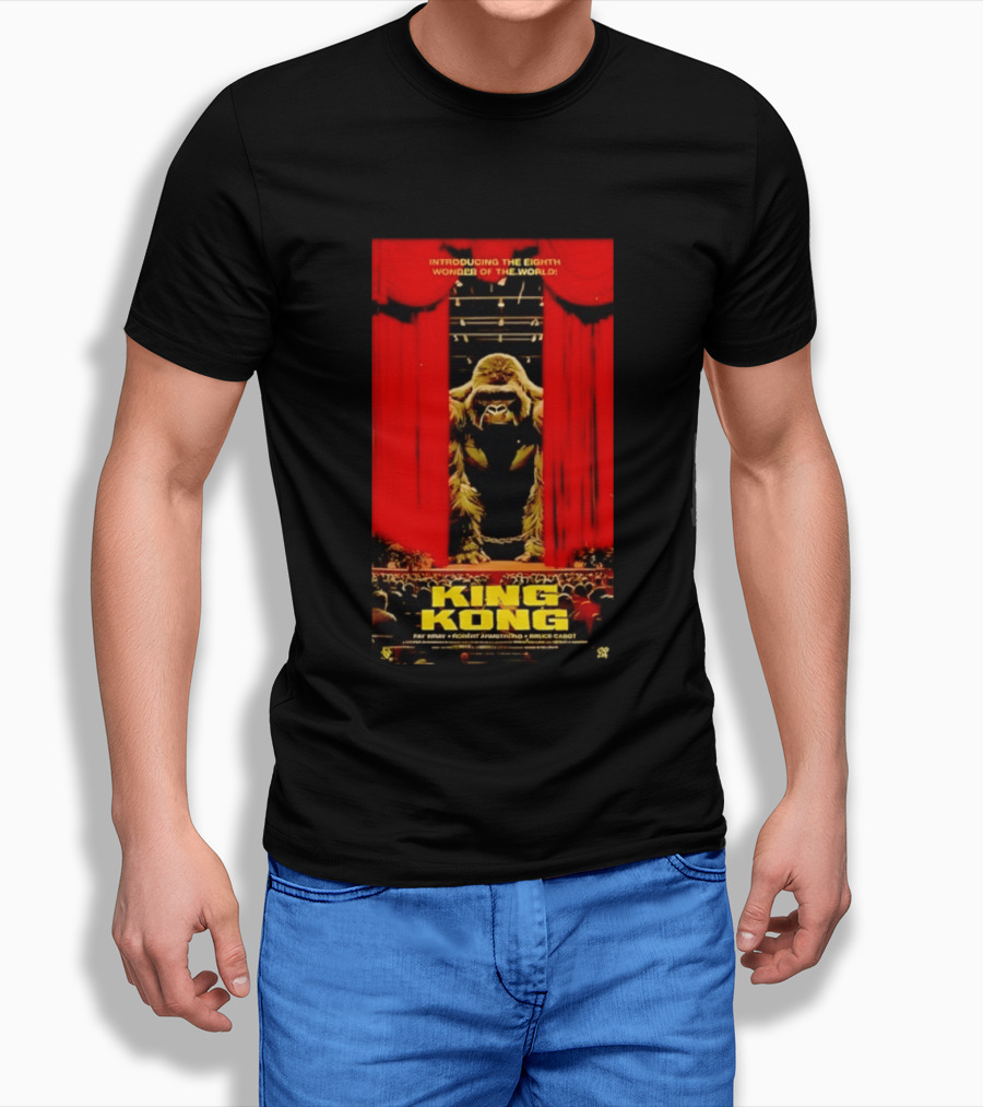 King Kong Introducing The Eighth Wonder Of The World Fay Wray Robert Armstrong Bruce Cabot T-Shirt