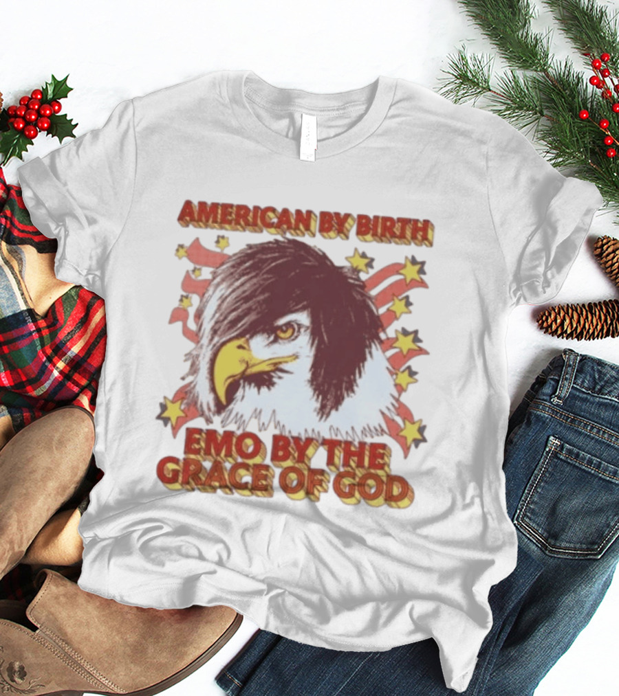 American By Birth Emo By The Grace Of God Eagle Stars And Stripes T-Shirt