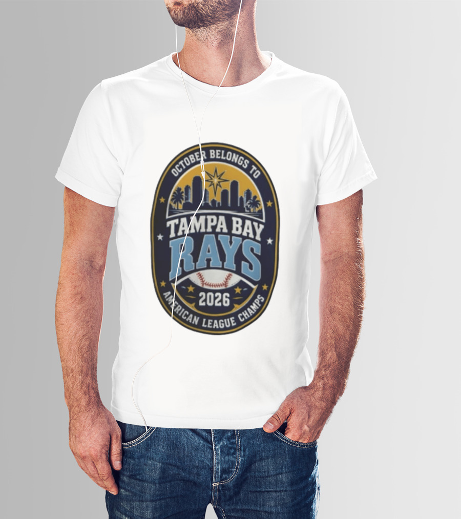Tampa Bay Rays October Belongs To Baseball Skyline American League Champs 2026 T-Shirt