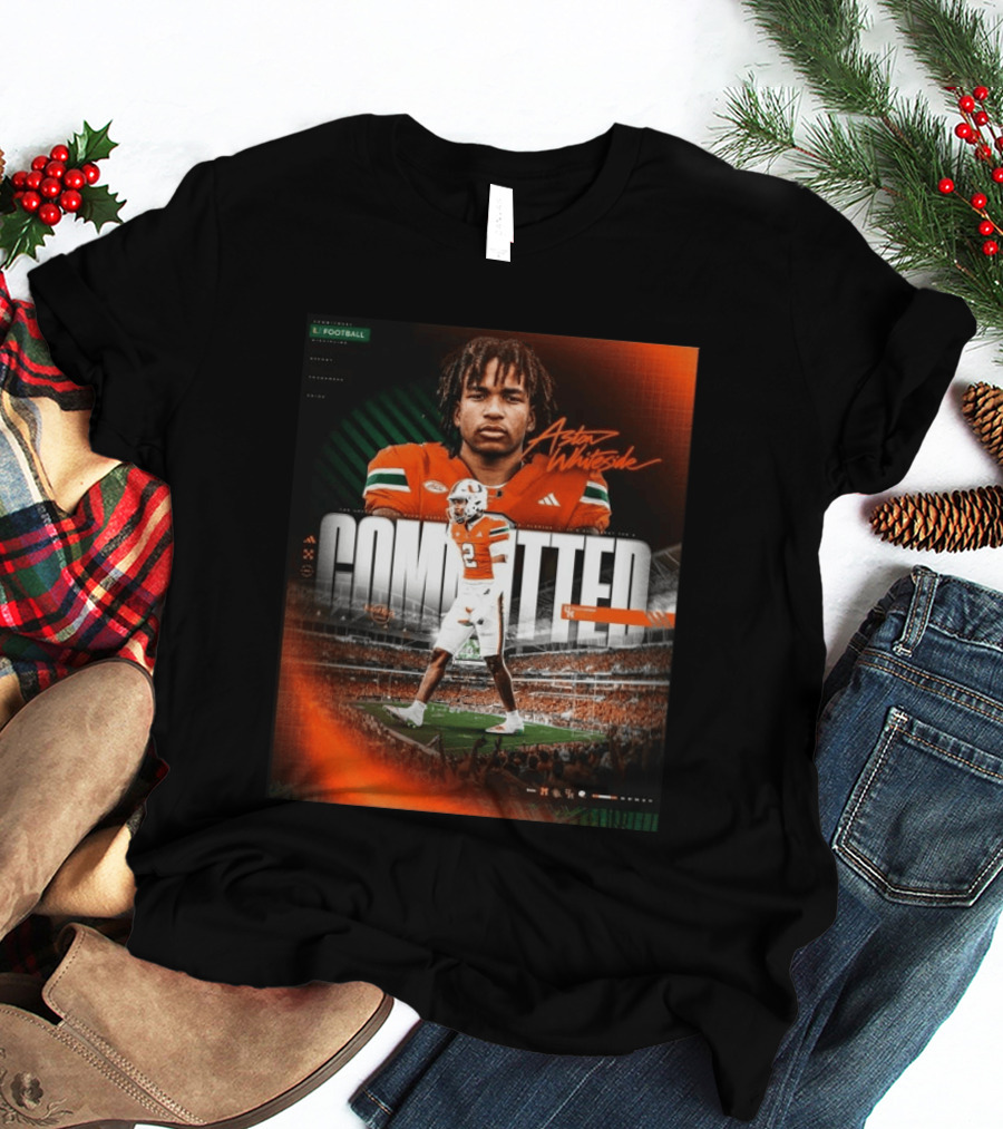 Committed Aston Whiteside Miami Hurricanes Football 2027 T-Shirt