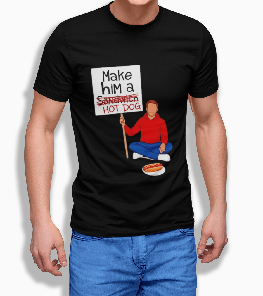Candace Owens Make Him A Hot Dog Sign Sitting Man With Hot Dog T-Shirt