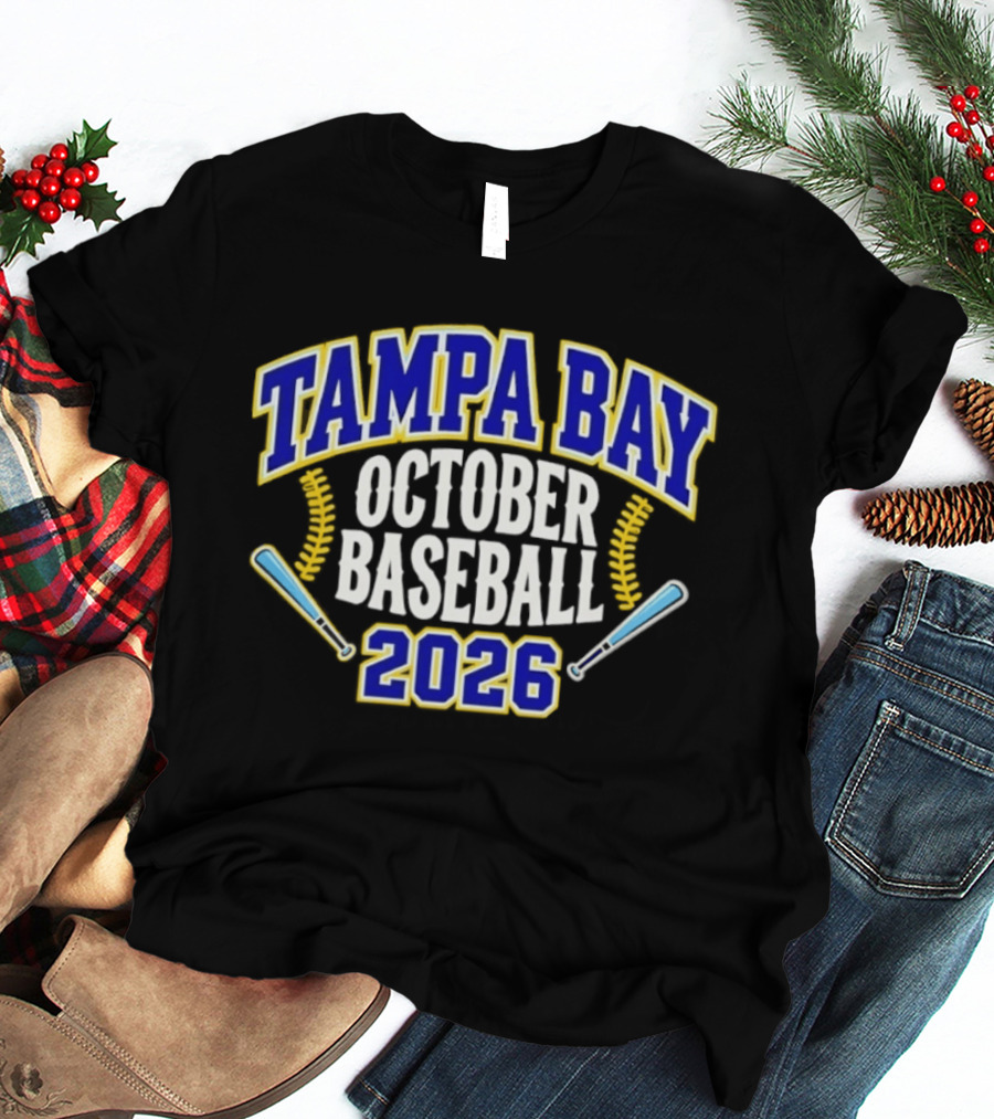 Tampa Bay October Baseball 2026 MLB Playoffs Celebration T-Shirt