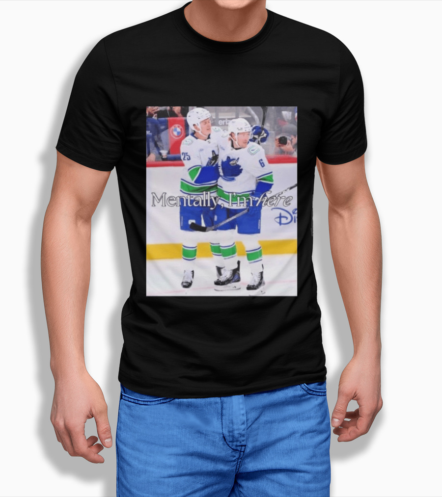 Elias Pettersson Brock Boeser Mentally I'm Here Hockey Disney T-Shirt